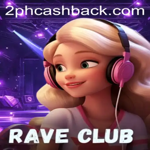 Exploring the Exciting World of RaveClub: A 2ph Adventure