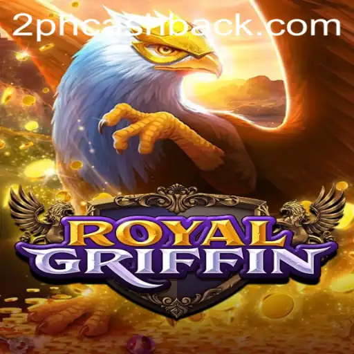 Discover the Enchanting World of RoyalGriffin: A Deep Dive into Gameplay and Innovations